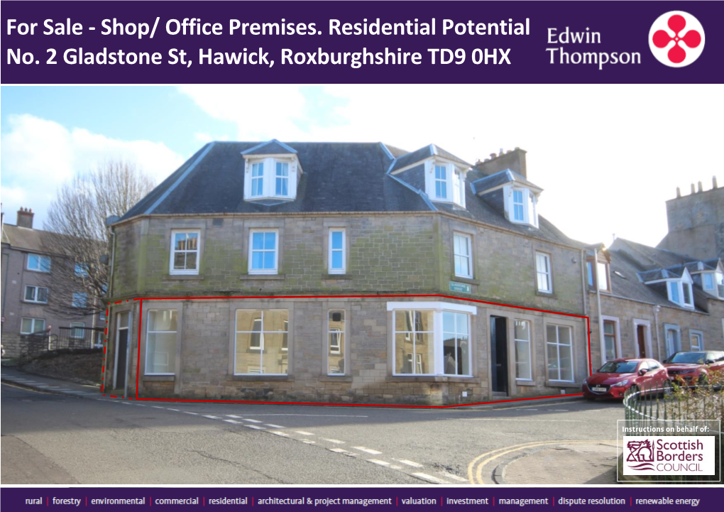 Office Premises. Residential Potential No. 2 Gladstone St, Hawick, Roxburghshire TD9 0HX
