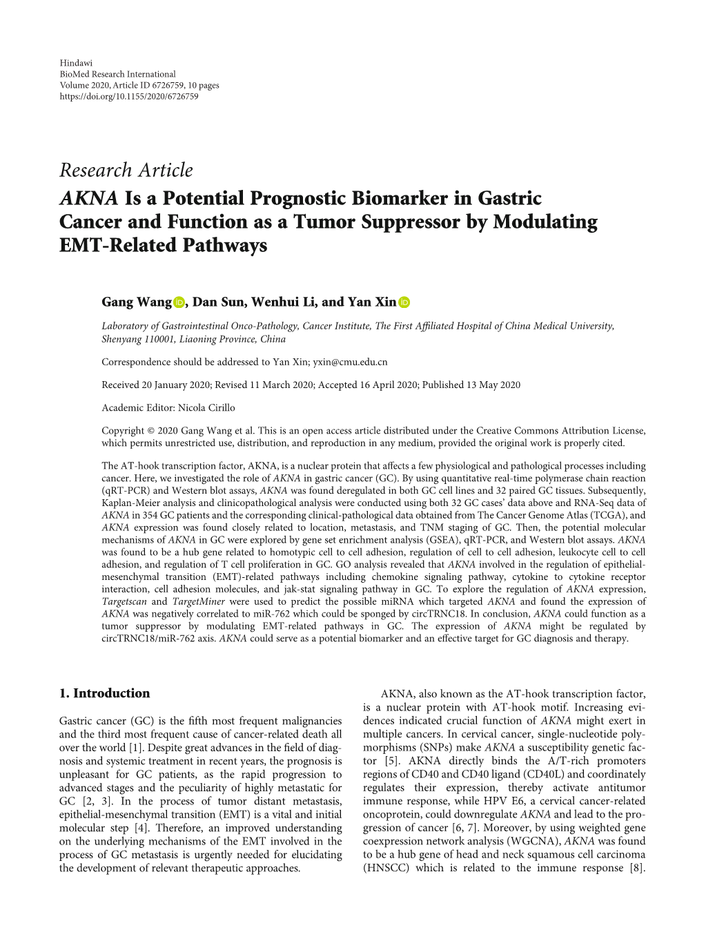 Research Article AKNA Is a Potential Prognostic Biomarker in Gastric Cancer and Function As a Tumor Suppressor by Modulating EMT-Related Pathways