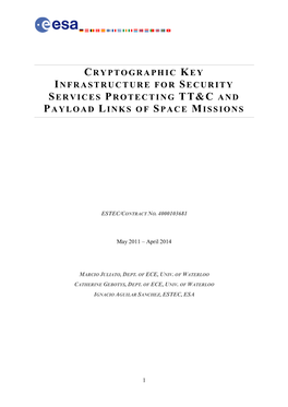 Cryptographic Key Infrastructure for Security Services Protecting Tt&C And