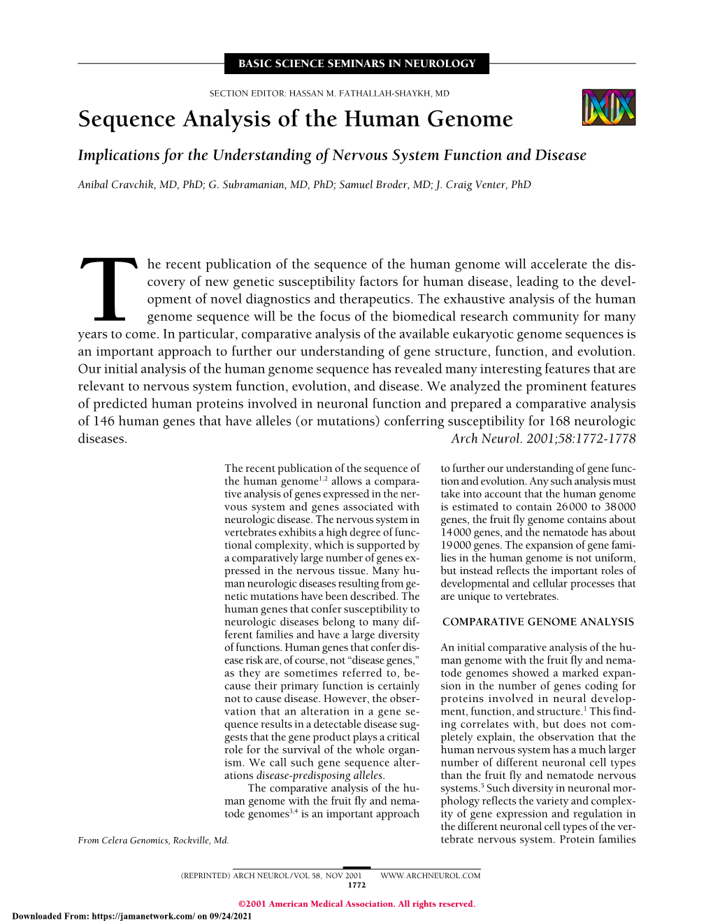 Sequence Analysis of the Human Genome Implications for the Understanding of Nervous System Function and Disease
