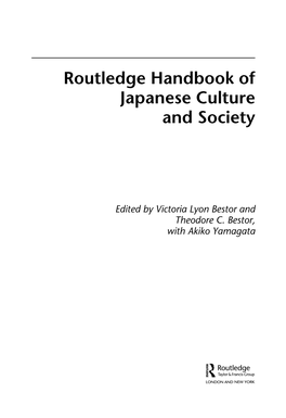 Routledge Handbook of Japanese Culture and Society