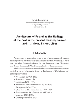 Architecture of Poland As the Heritage of the Past in the Present. Castles, Palaces and Mansions, Historic Cities