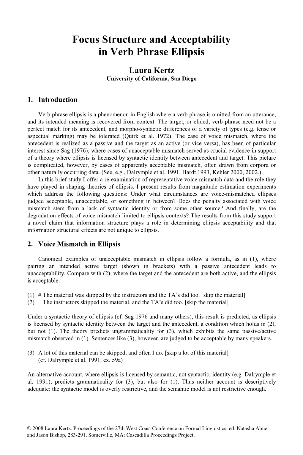 Focus Structure and Acceptability in Verb Phrase Ellipsis