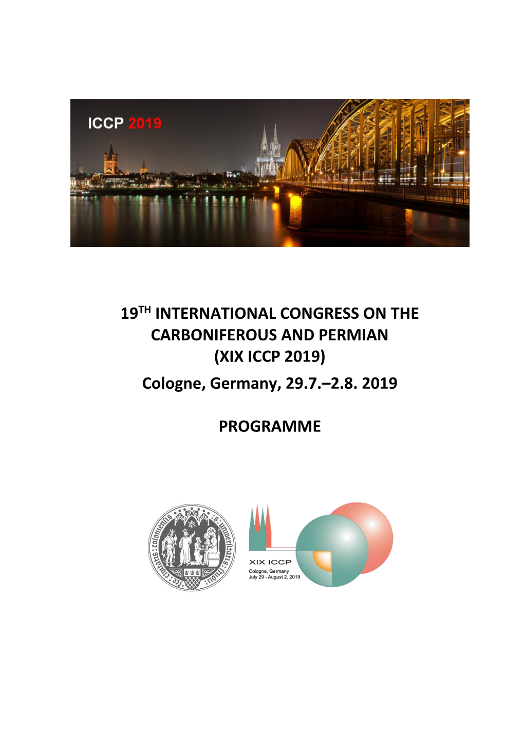 (XIX ICCP 2019) Cologne, Germany, 29.7.–2.8. 2019 PROGRAMME