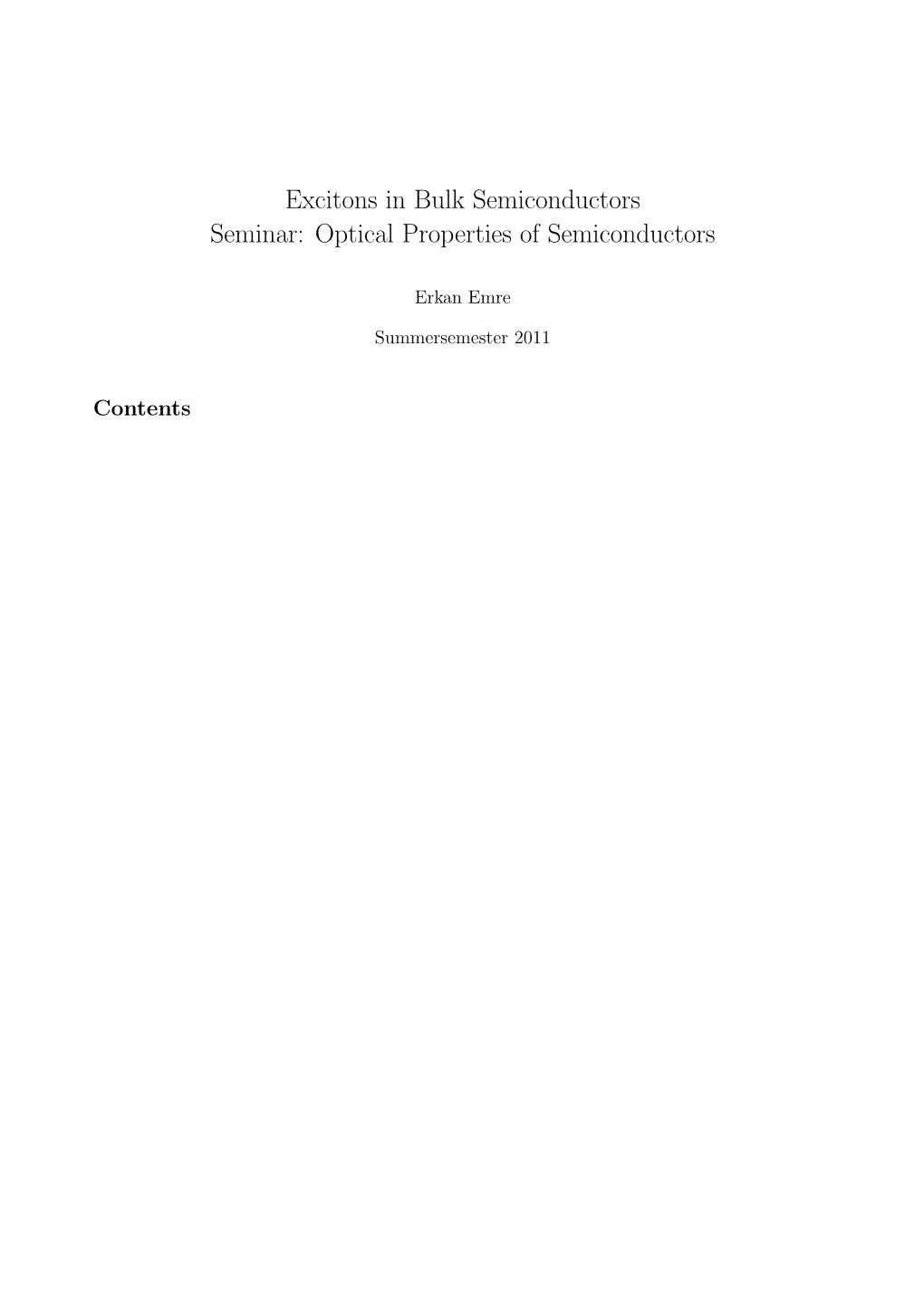 Excitons in Bulk Semiconductors Seminar: Optical Properties of Semiconductors