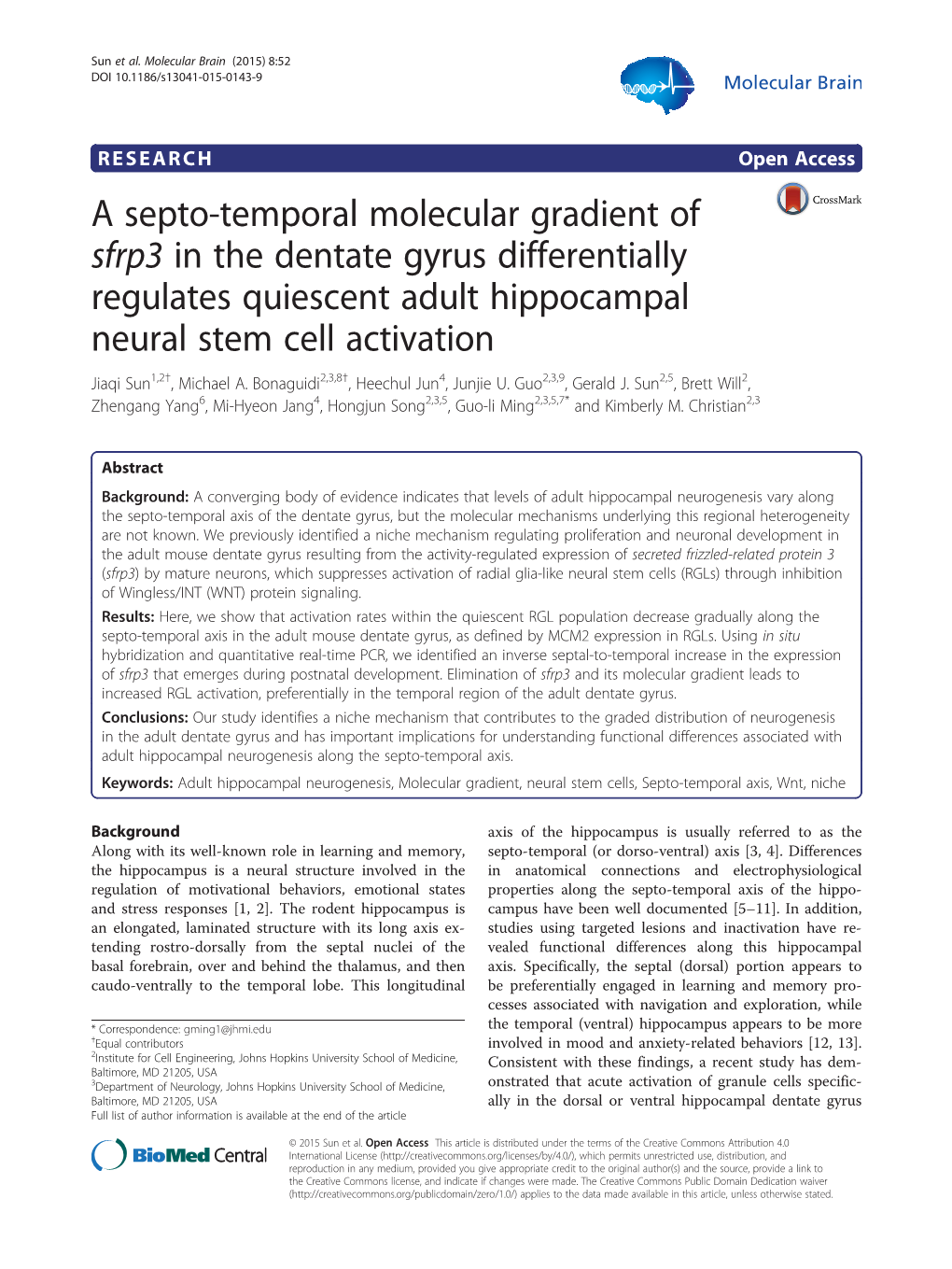 A Septo-Temporal Molecular Gradient of Sfrp3 in the Dentate Gyrus Differentially Regulates Quiescent Adult Hippocampal Neural St