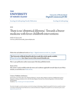 There Is No 'Obstetrical Dilemma': Towards a Braver Medicine with Fewer Childbirth Interventions Holly M