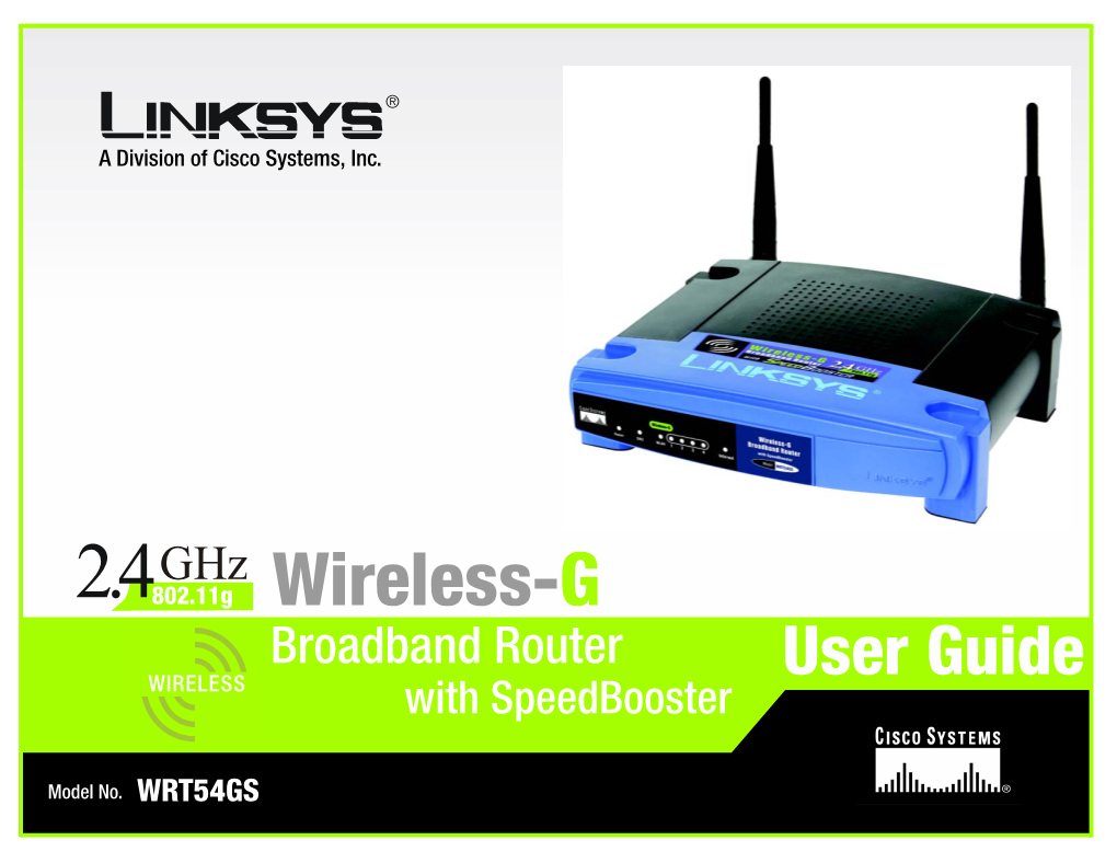 Wireless-G WRT54GS User Guide