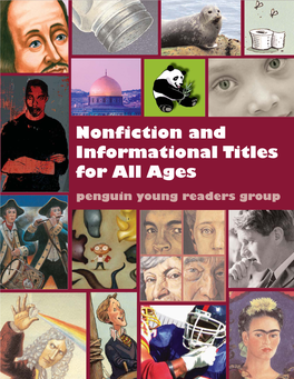 Nonfiction and Informational Titles for All Ages Penguin Young Readers Group Nd Inf a Or N M O I a T T C I I O