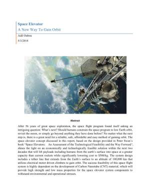 Space Elevator a New Way to Gain Orbit Adil Oubou 5/3/2014