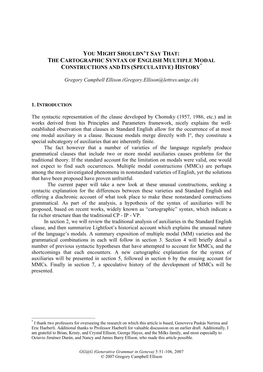 YOU MIGHT SHOULDN't SAY THAT: the CARTOGRAPHIC SYNTAX of ENGLISH MULTIPLE MODAL CONSTRUCTIONS and ITS (SPECULATIVE) HISTORY Gr