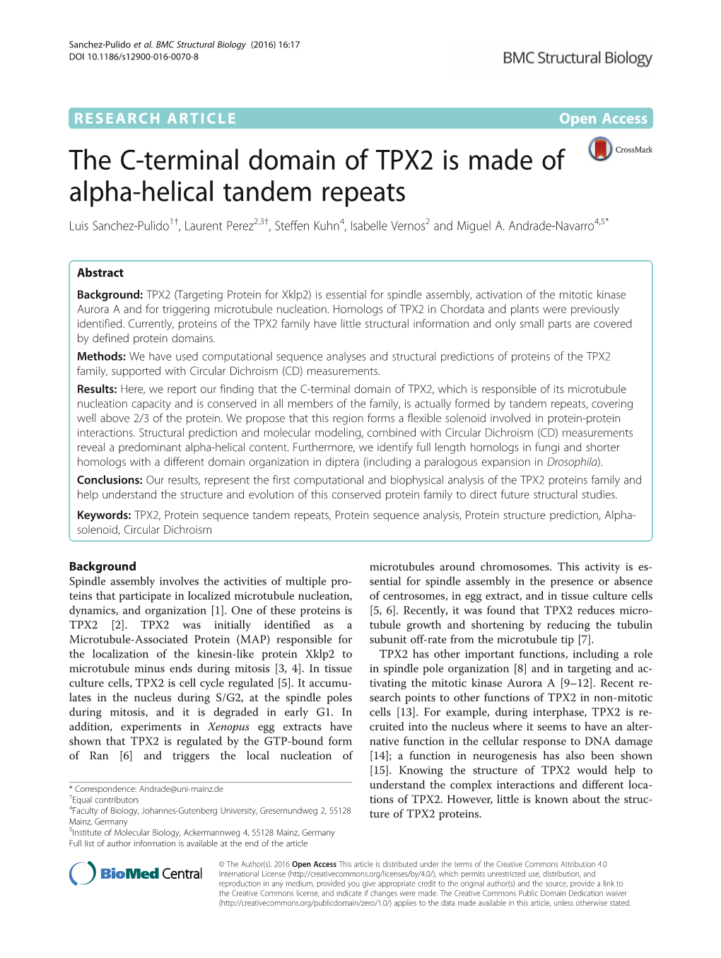 The C-Terminal Domain of TPX2 Is Made of Alpha-Helical Tandem Repeats Luis Sanchez-Pulido1†, Laurent Perez2,3†, Steffen Kuhn4, Isabelle Vernos2 and Miguel A