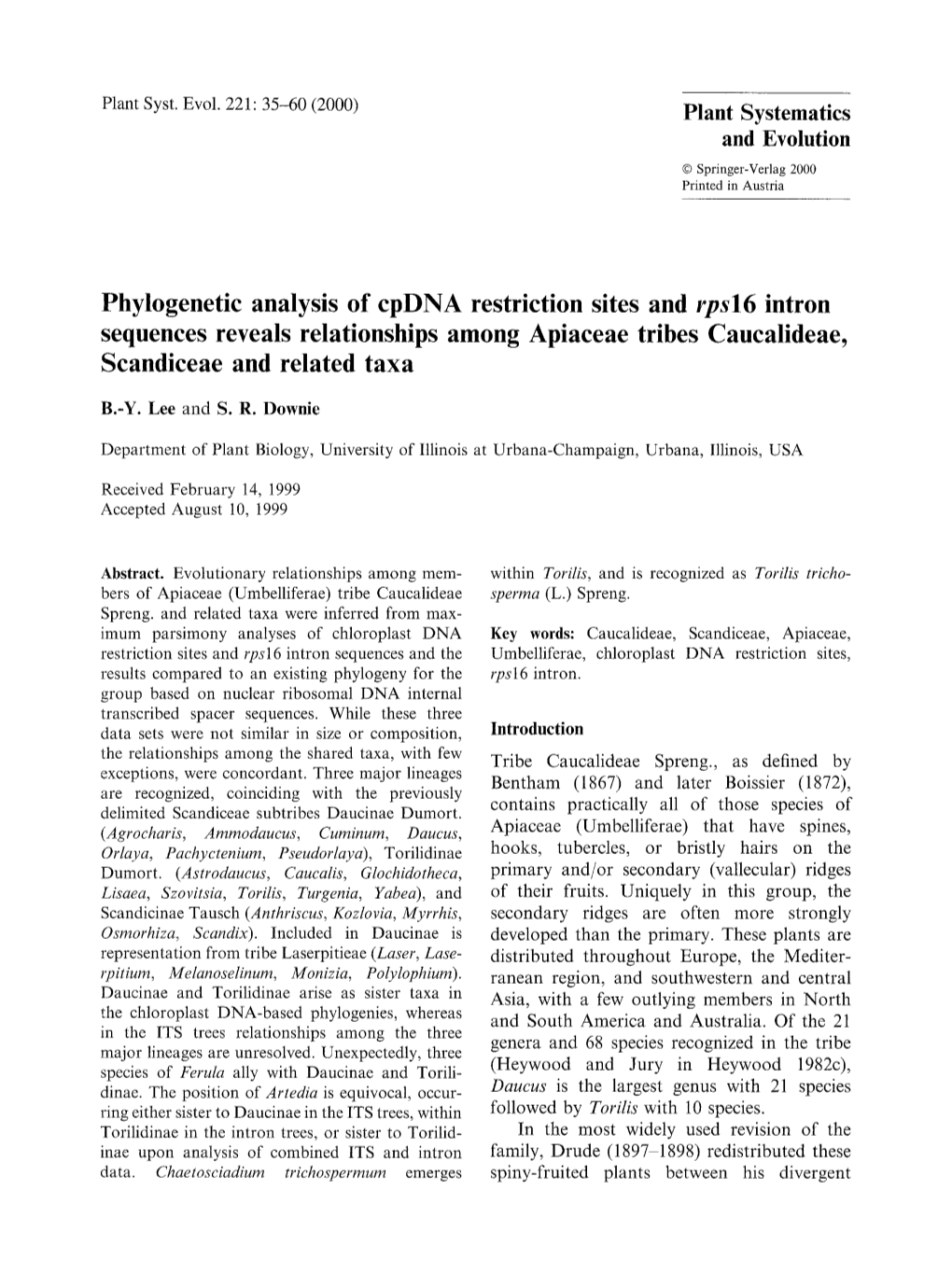 Phylogenetic Analysis of Cpdna Restriction Sites and Rpsl6 Intron Sequences Reveals Relationships Among Apiaceae Tribes Caucalideae, Scandiceae and Related Taxa