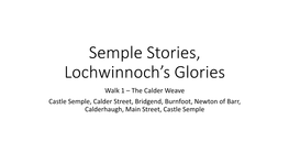 Semple Stories, Lochwinnoch's Glories