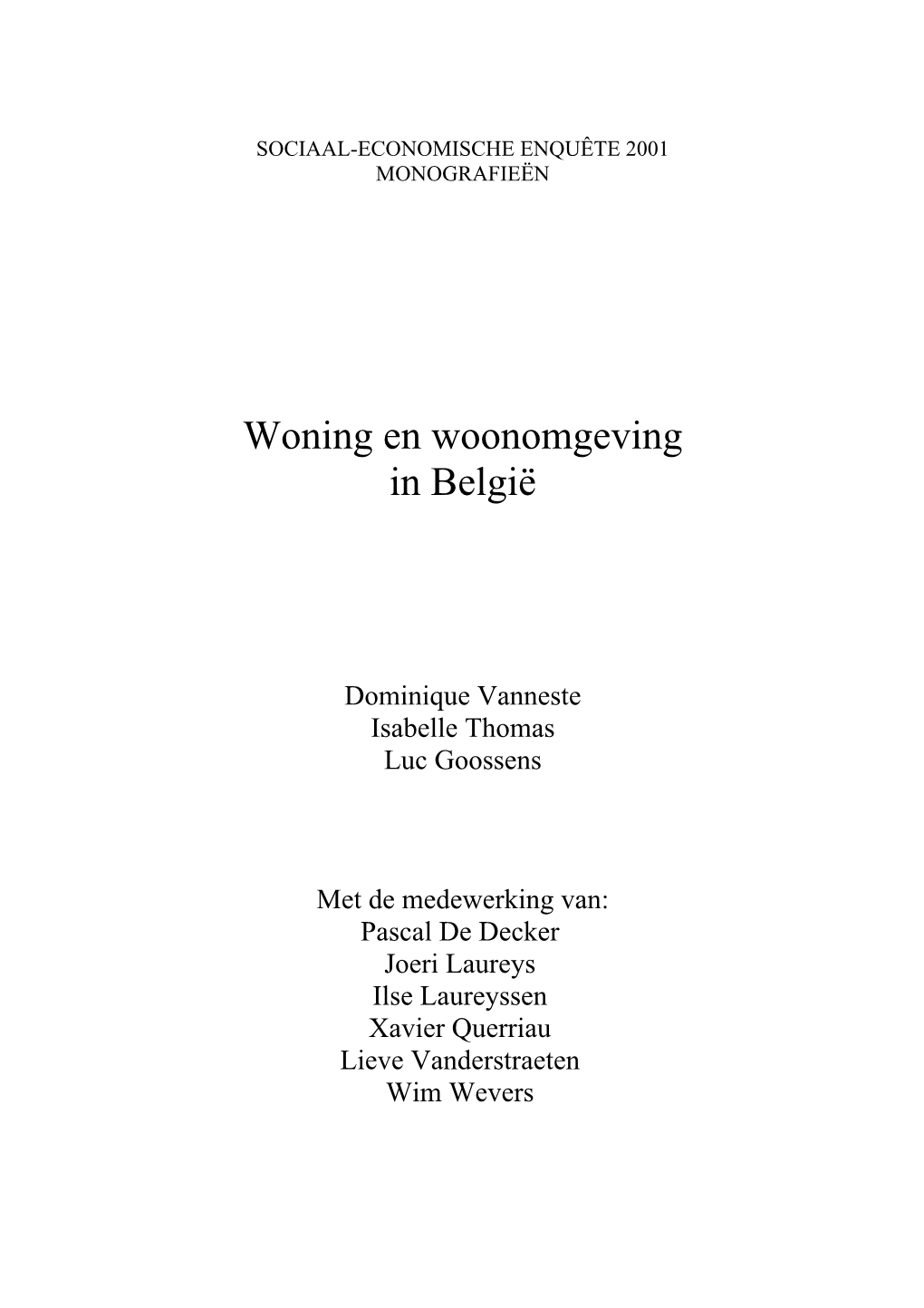 2001 Monografie Nr 2 Woning En Woonomgeving in België