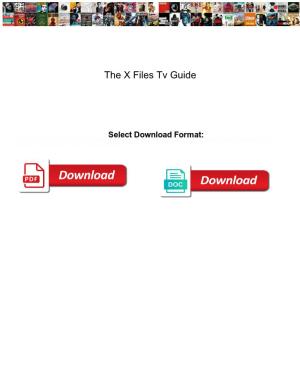 The X Files Tv Guide