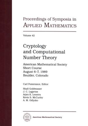 Cryptology and Computational Number Theory (Boulder, Colorado, August 1989) 41 R