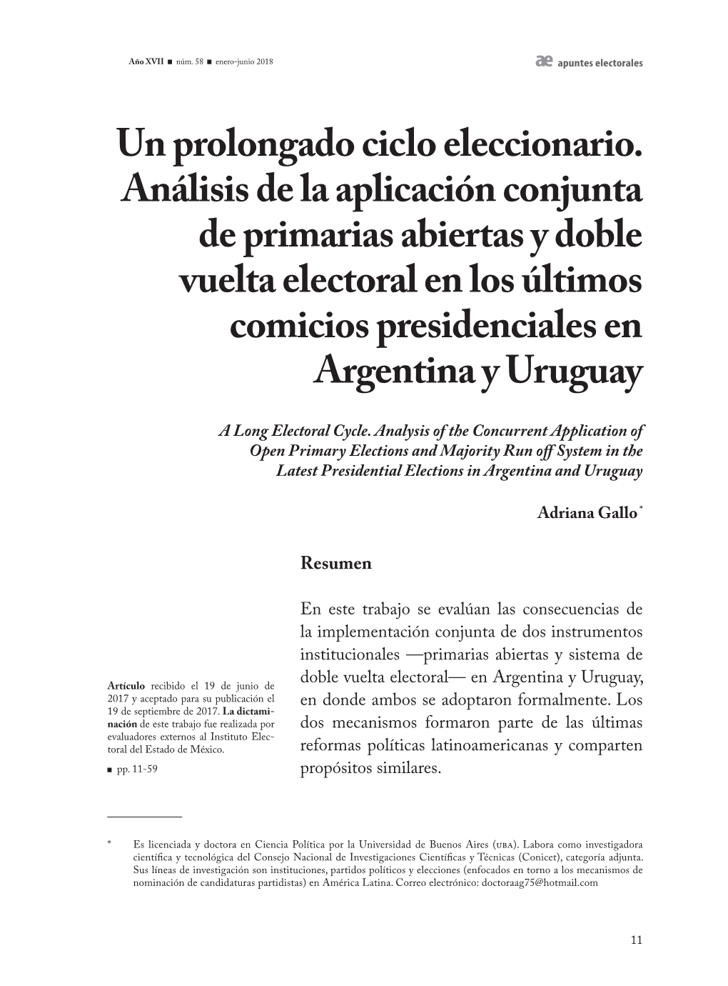 Un Prolongado Ciclo Eleccionario. Análisis De La Aplicación Conjunta