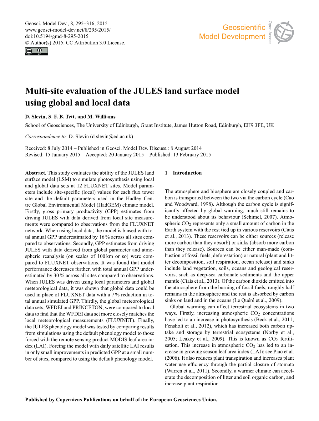 Multi-Site Evaluation of the JULES Land Surface Model Using Global and Local Data