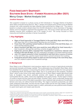 FOOD INSECURITY SNAPSHOT: SOUTHERN SHAN STATE – FARMER HOUSEHOLDS (MAY 2021) Mercy Corps - Market Analysis Unit Jonathan Keesecker