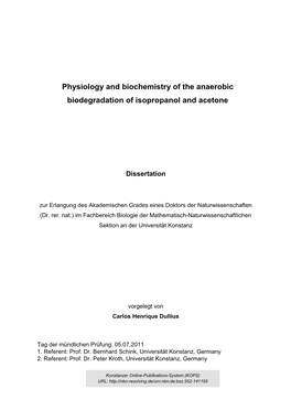 Physiology and Biochemistry of the Anaerobic Biodegradation of Isopropanol and Acetone