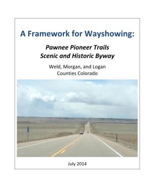 A Framework for Wayshowing