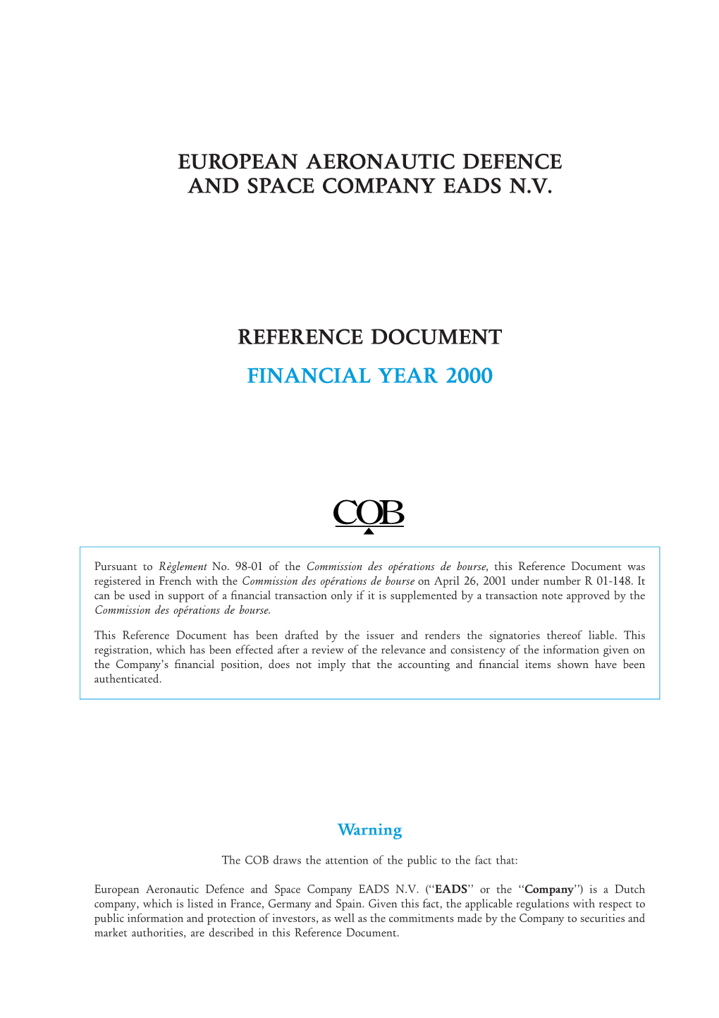 European Aeronautic Defence and Space Company Eads Nv Reference