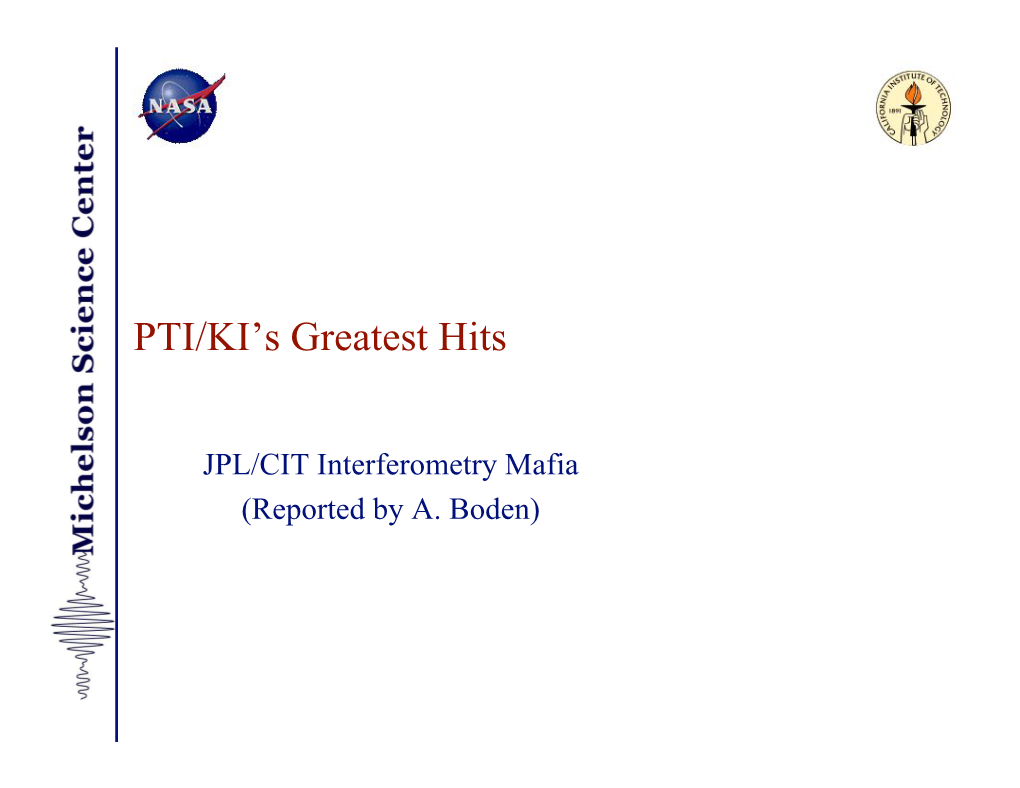 PTI/KI's Greatest Hits