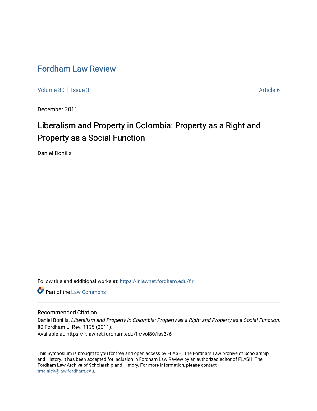 Liberalism and Property in Colombia: Property As a Right and Property As a Social Function