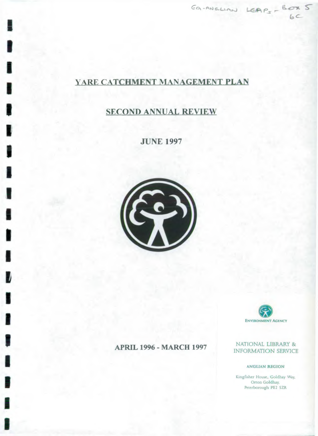 Yare Catchment Management Plan Second Annual Review, June 1997