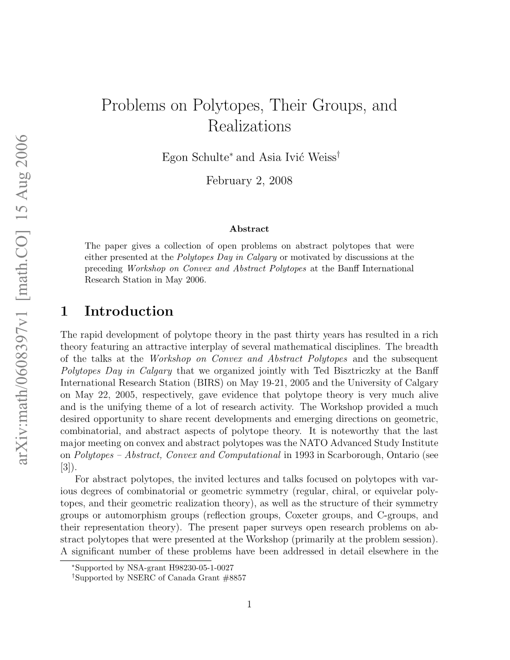 Problems on Polytopes, Their Groups, and Realizations