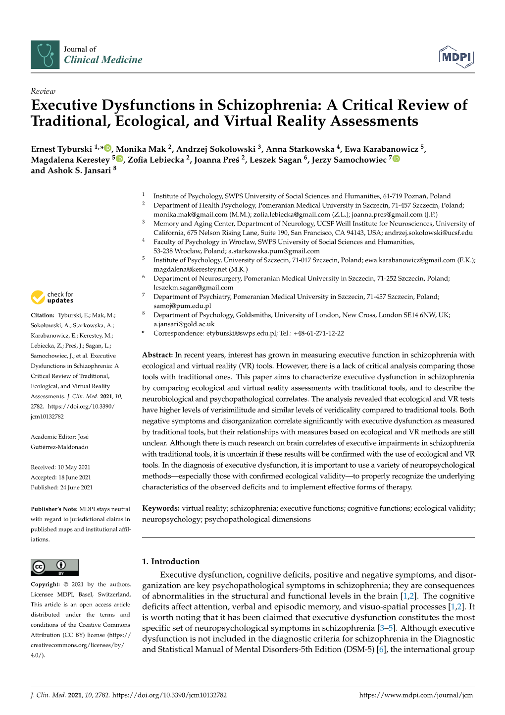 Executive Dysfunctions in Schizophrenia: a Critical Review of Traditional, Ecological, and Virtual Reality Assessments