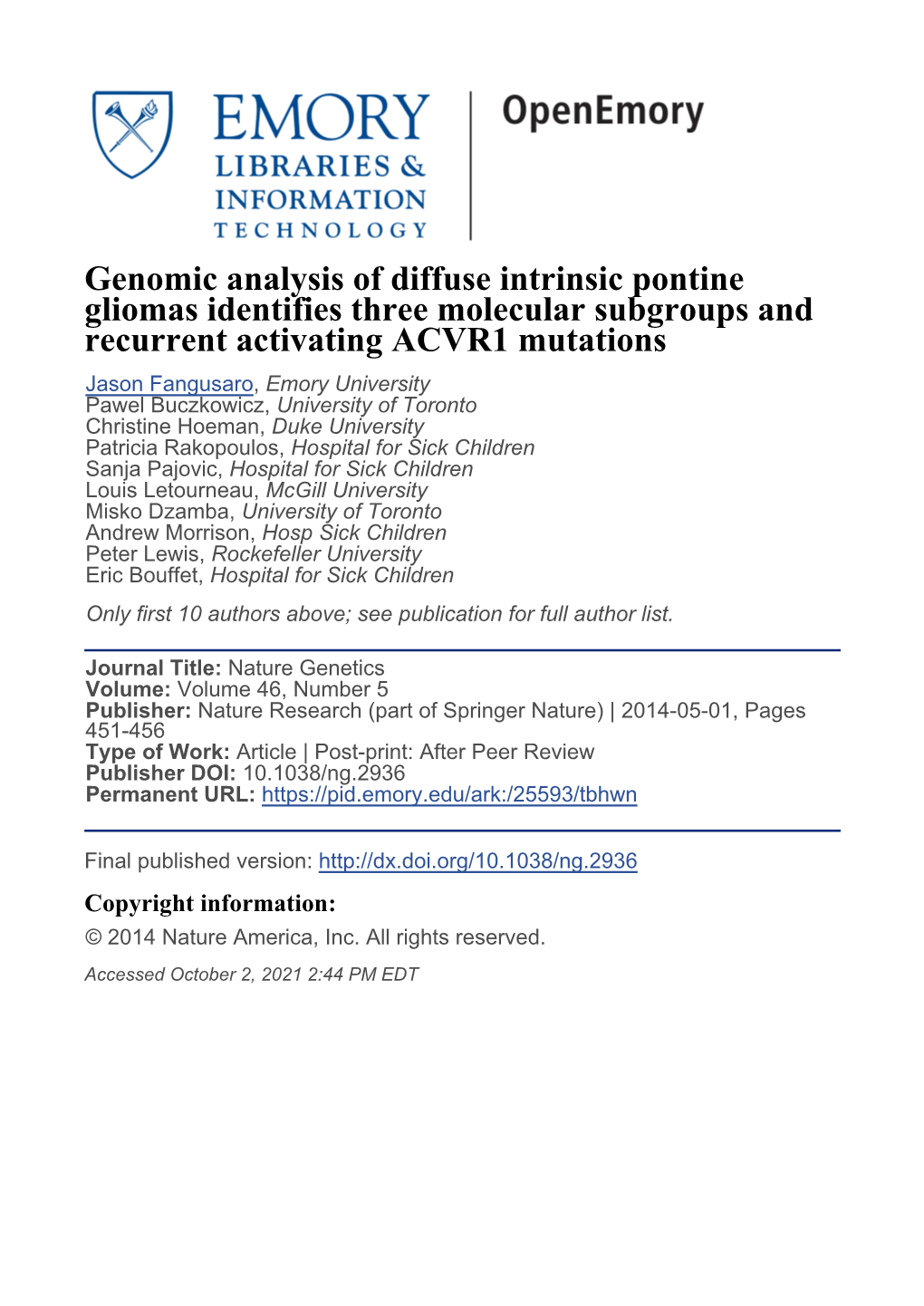 Genomic Analysis of Diffuse Intrinsic Pontine Gliomas Identifies Three