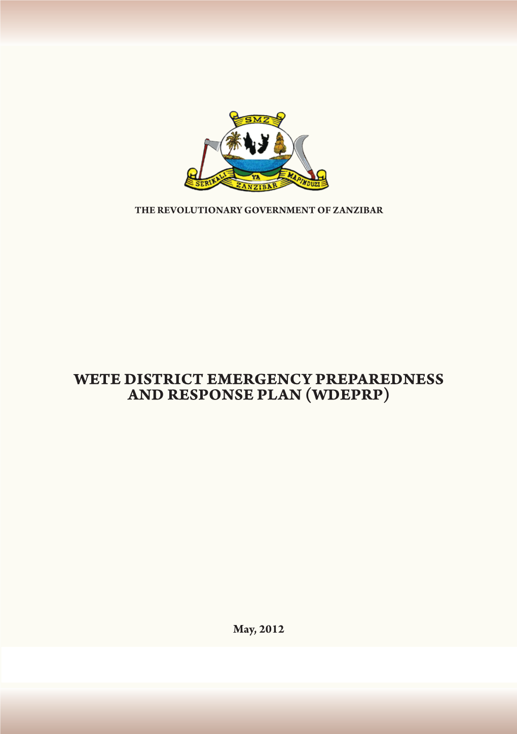 Wete District Emergency Preparedness and Response Plan (Wdeprp)