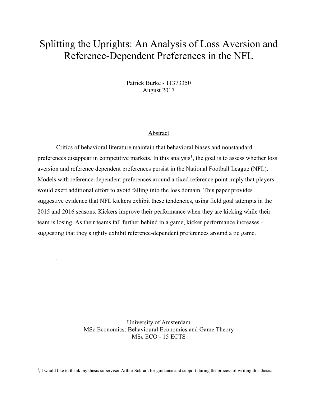 An Analysis of Loss Aversion and Reference-Dependent Preferences in the NFL