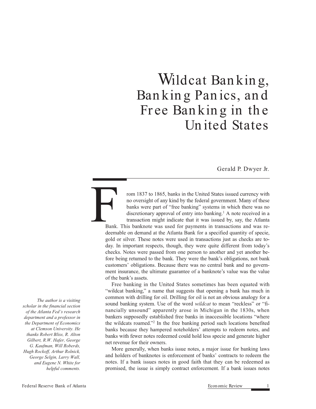 Wildcat Banking, Banking Panics, and Free Banking in the United States