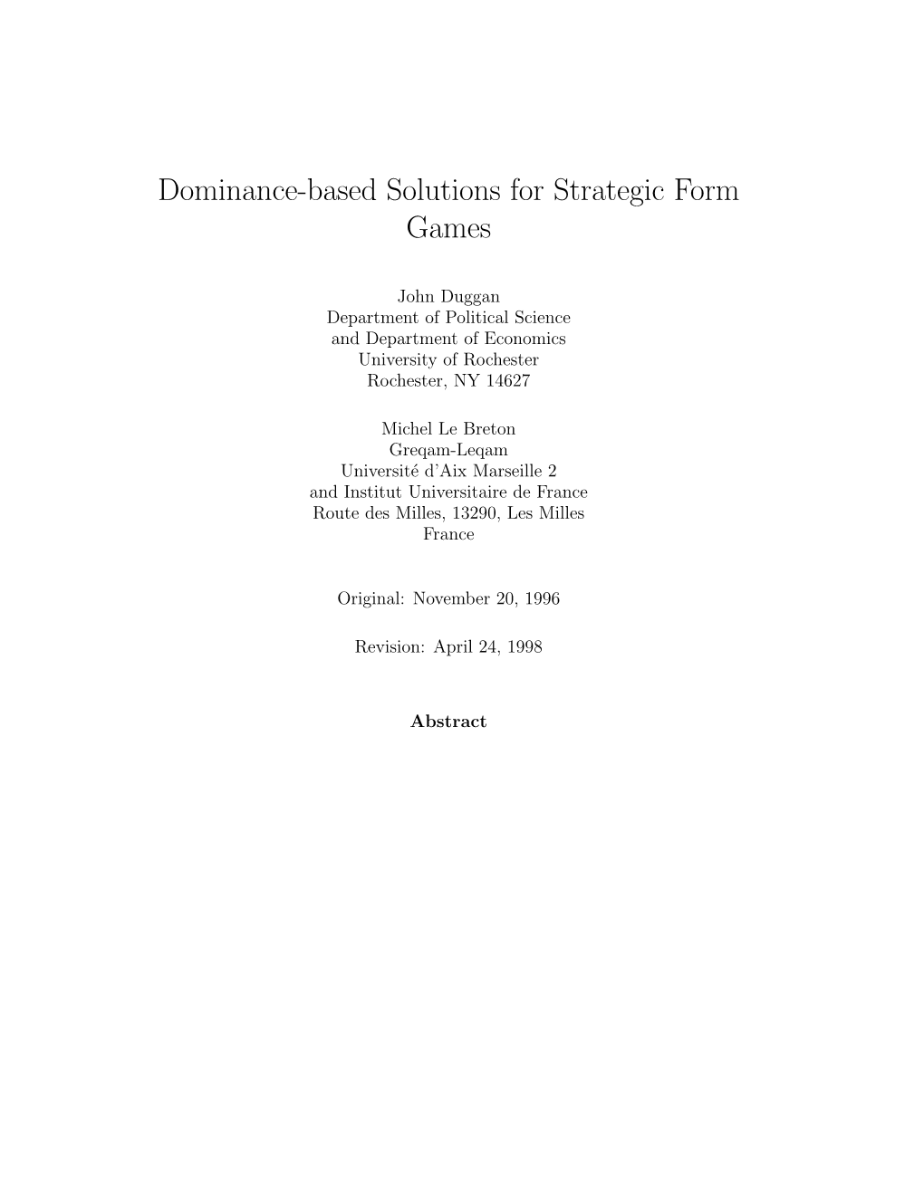 Dominance-Based Solutions for Strategic Form Games