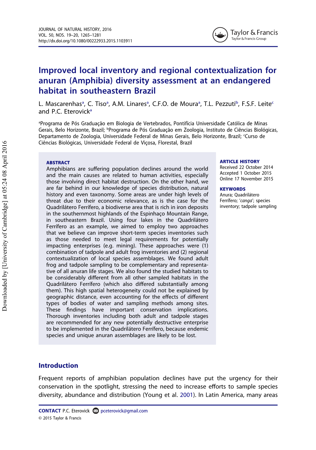 Improved Local Inventory and Regional Contextualization for Anuran (Amphibia) Diversity Assessment at an Endangered Habitat in Southeastern Brazil L