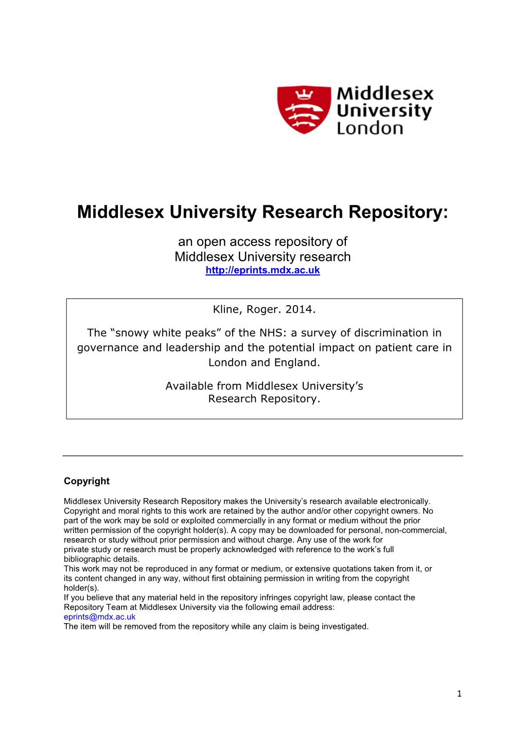 “Snowy White Peaks” of the NHS: a Survey of Discrimination in Governance and Leadership and the Potential Impact on Patient Care in London And