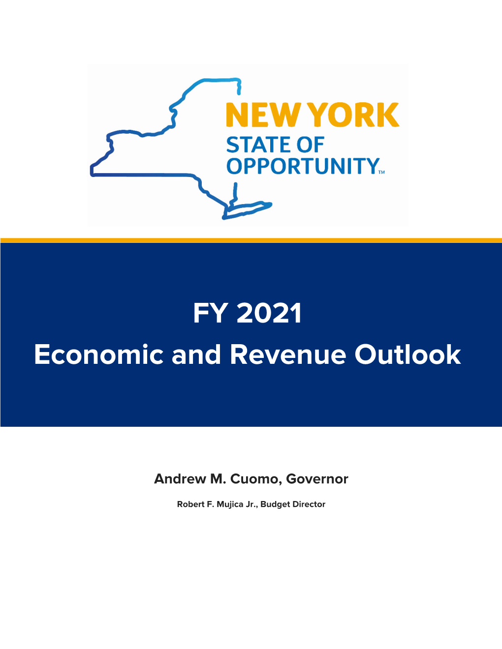 Economic and Revenue Outlook | NYS FY 2021 Executive Budget