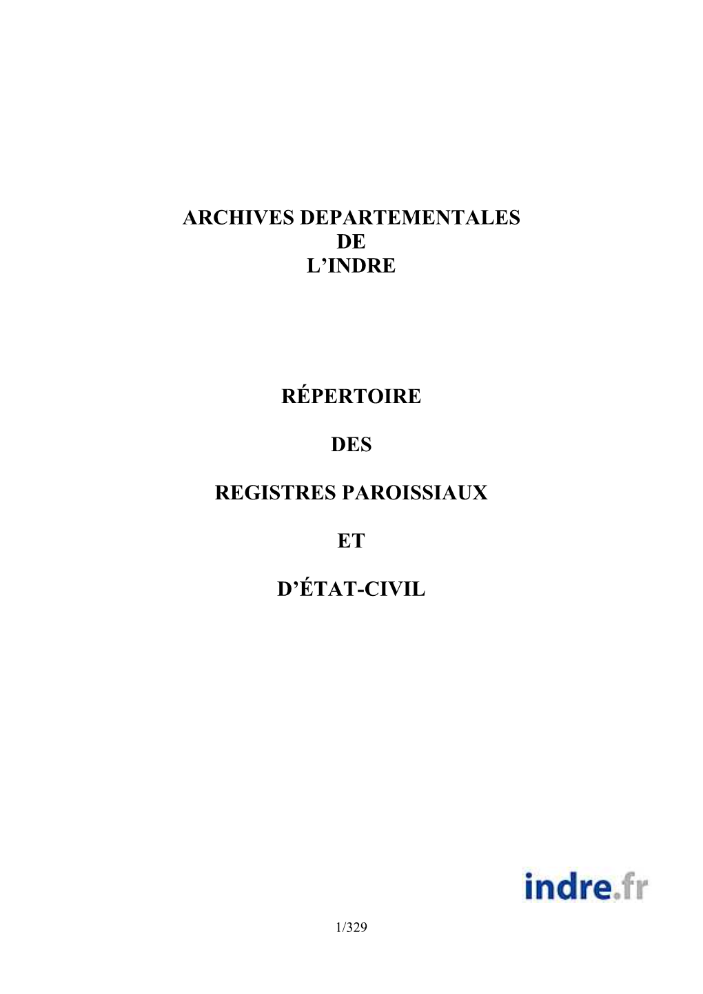 Archives Departementales De L'indre Répertoire Des Registres Paroissiaux Et D'état-Civil