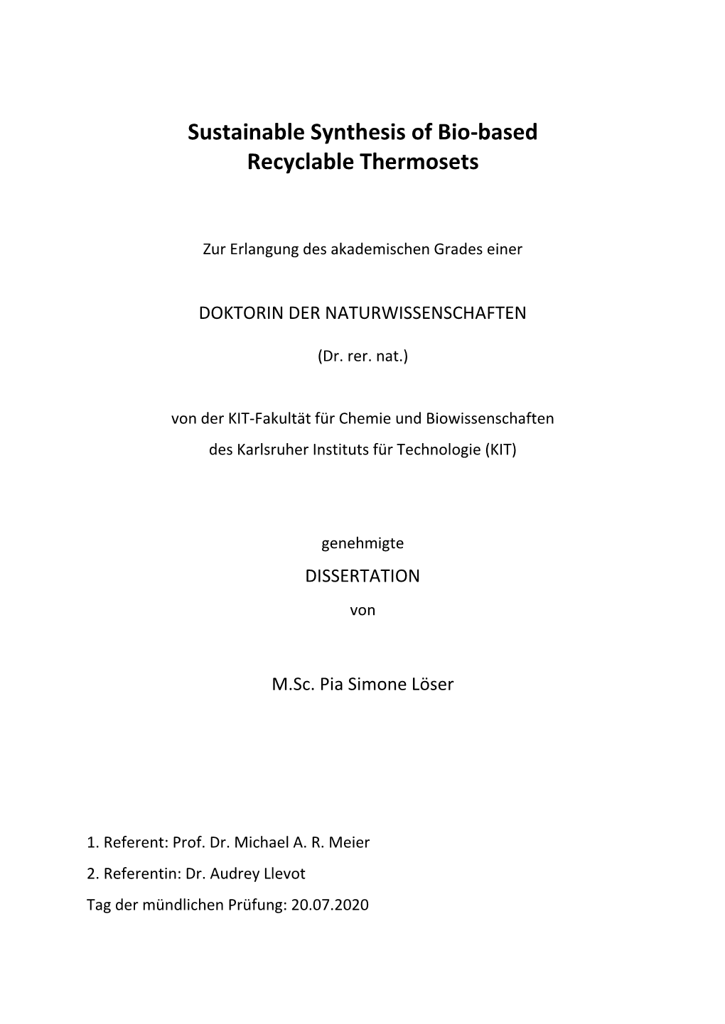 Sustainable Synthesis of Bio-Based Recyclable Thermosets