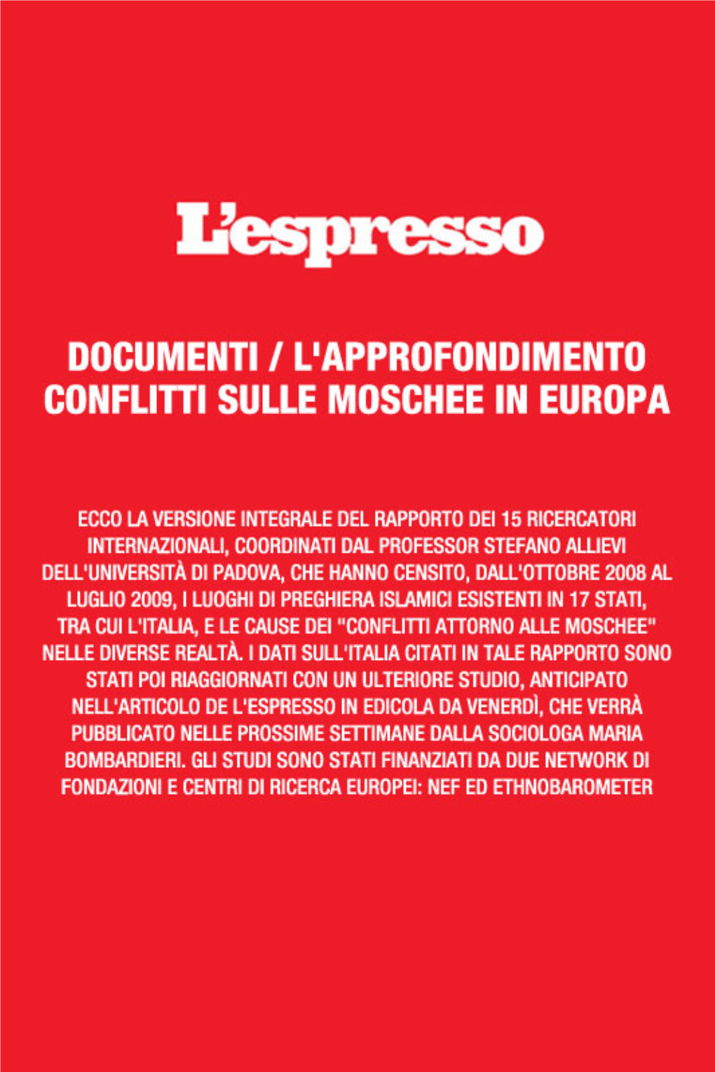 Conflicts Over Mosques in Europe Policy Issues and Trends Stefano Allievi in Collaboration with Ethnobarometer