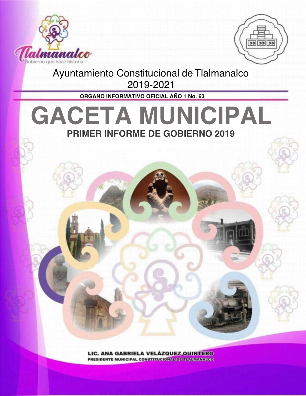 Gaceta Municipal Primer Informe De Gobierno 2019