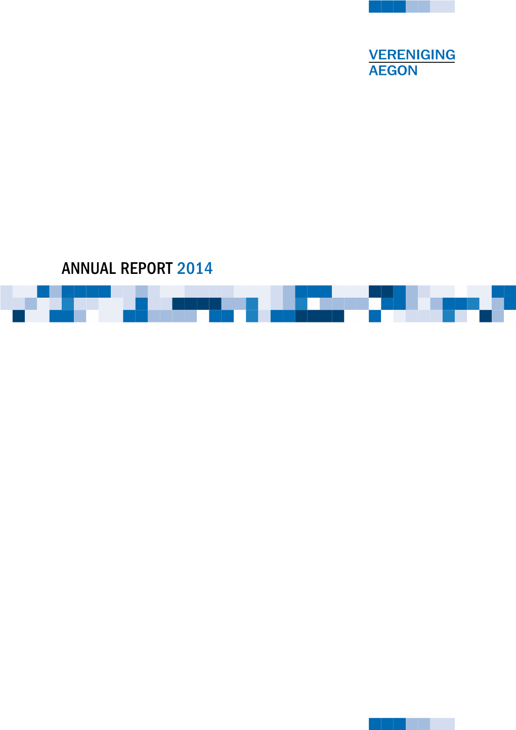 Vereniging Aegon Annual Report 2014