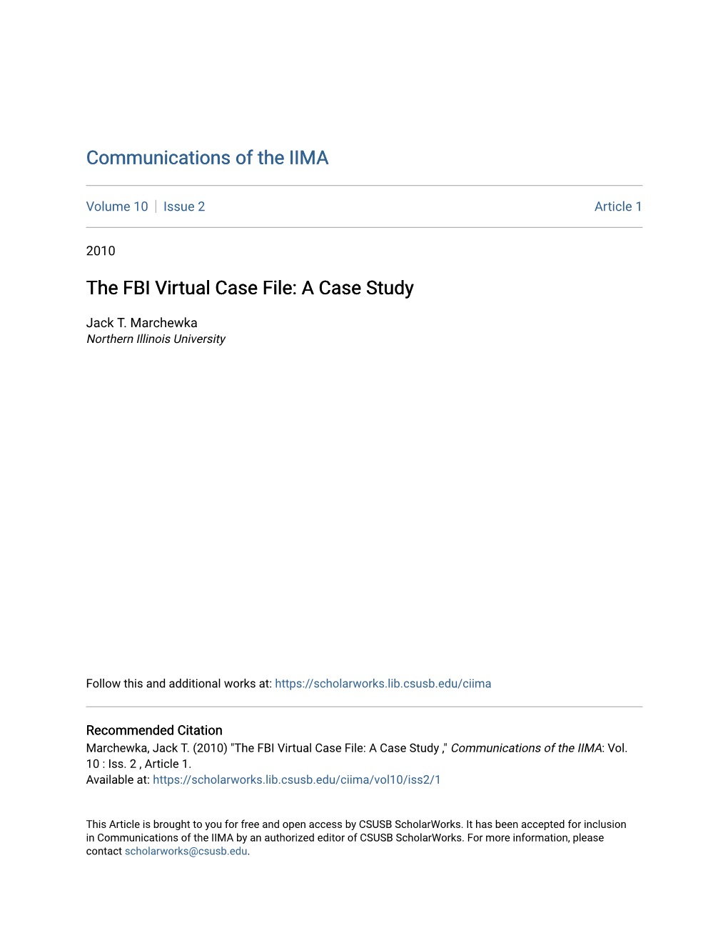 The FBI Virtual Case File: a Case Study