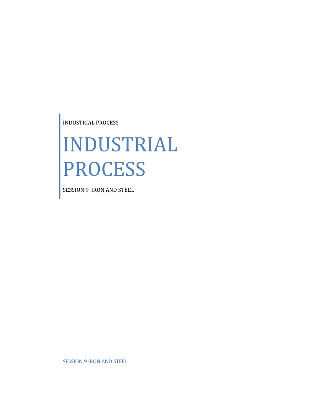 Industrial Process Industrial Process