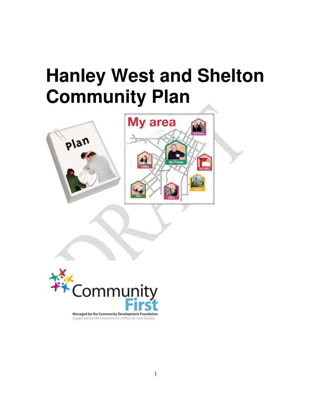 Hanley West and Shelton Community Plan