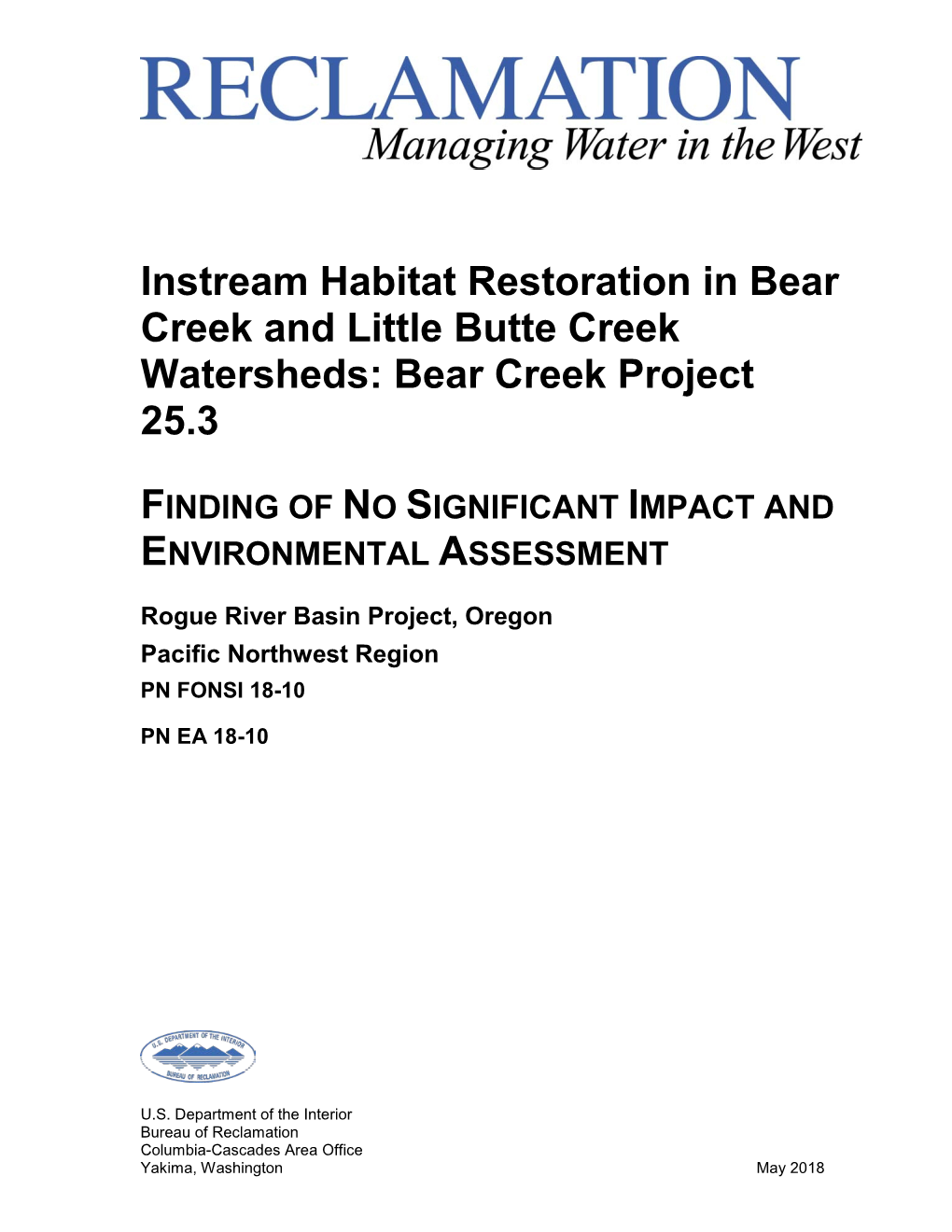 Instream Habitat Restoration in Bear Creek and Little Creek Watersheds