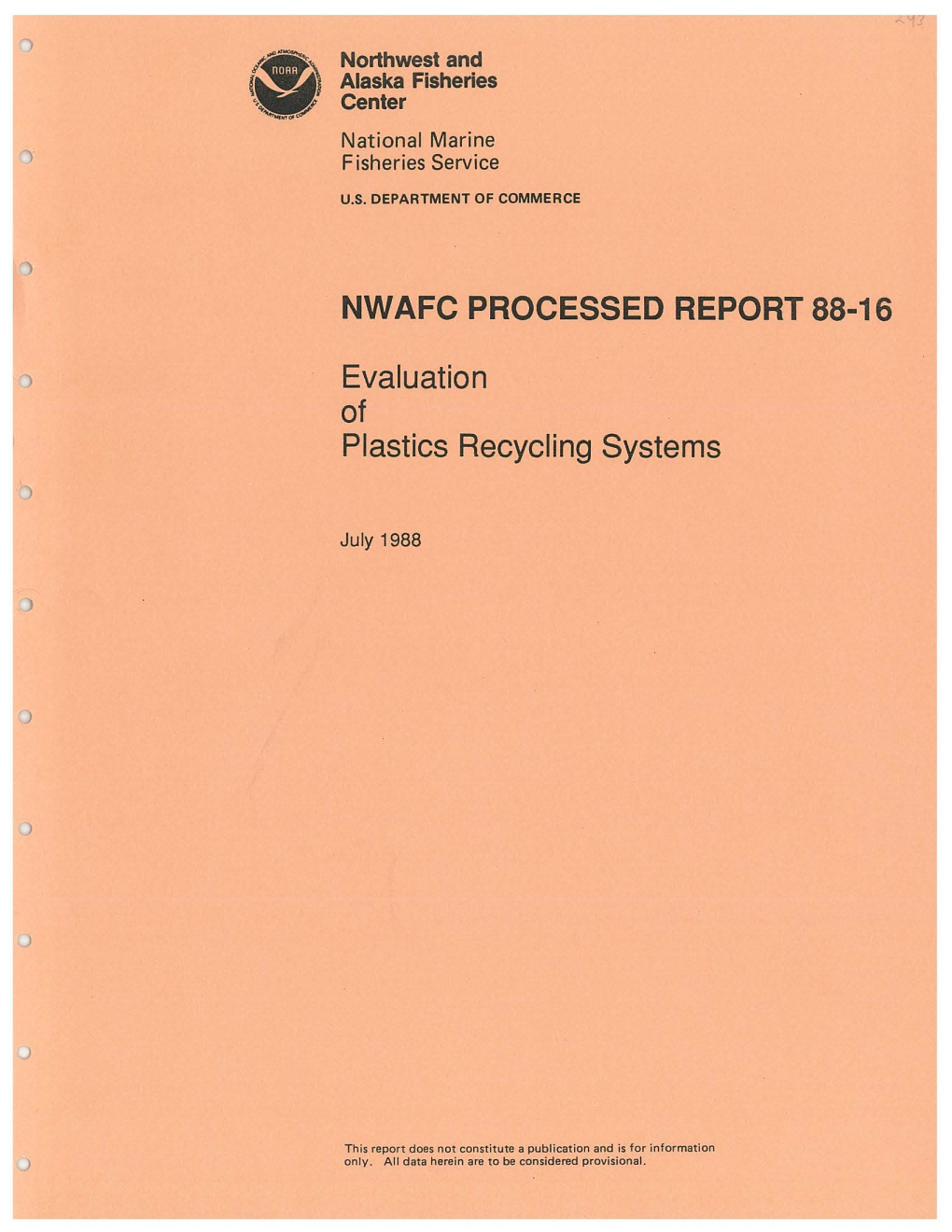 Evaluation of Plastics Recycling Systems